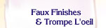 Faux Finish & Trompe L'oeil